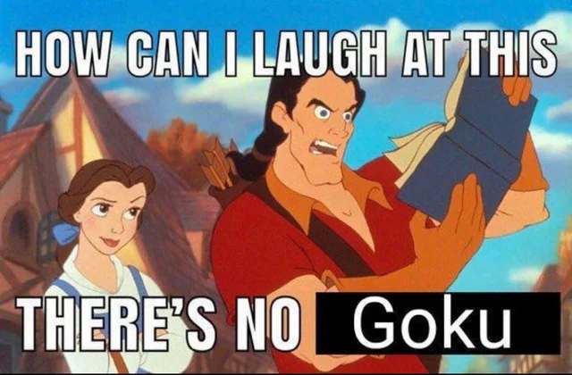 Send me memes with Goku on background. I need them. – Image