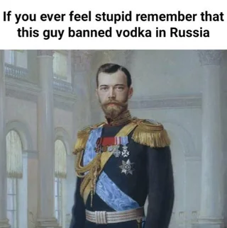 Tsar Nicholas II 🤝 Lenin: Keeping Russia completely dry. – Image