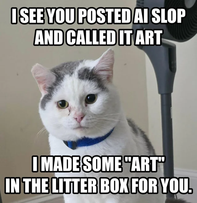 Kitty no like AI Slop. – Image