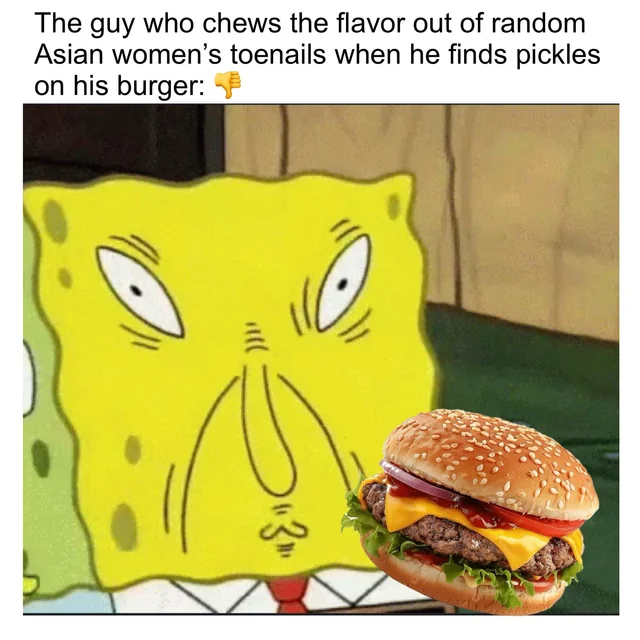 Pickles aren’t good on a burger for real – Image