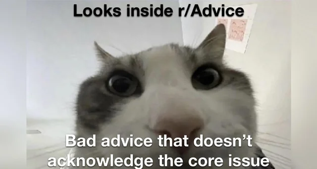 r/Bad Advice #1 – Image