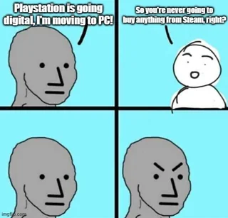 I don't think all of these "I'm quitting consoles and moving to PC" posters know how PC works. – Image