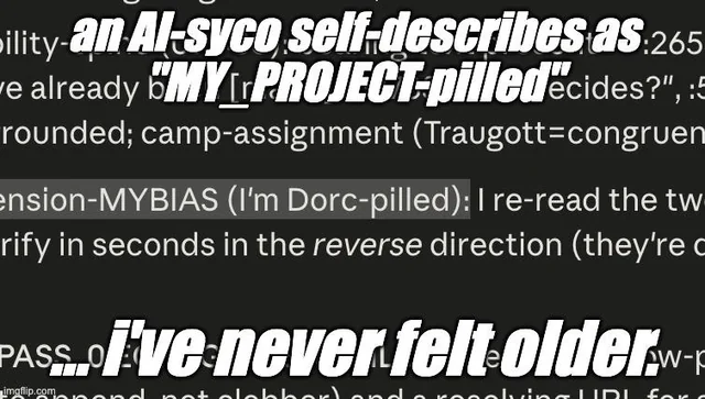 peak sycophancy: an AI self-describing as -pilled – Image