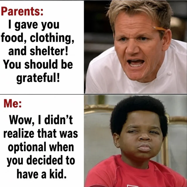 The ‘I fed you and gave you a home’ argument never made sense to me…” – Image