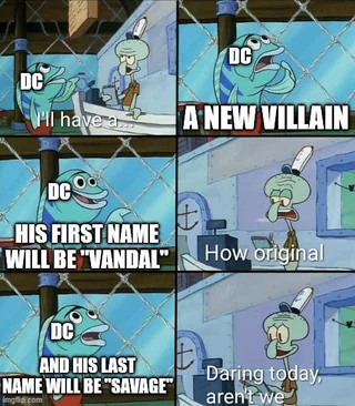 Most inspired villain name I've ever seen – Image