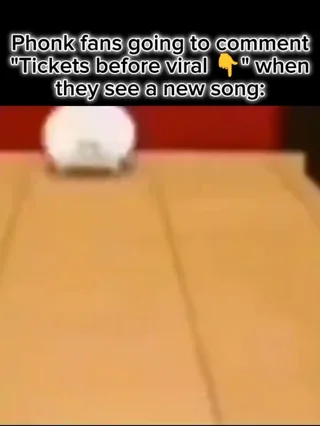 Phonk fans going to comment "Tickets before viral 👇" when they see a new song: – Image